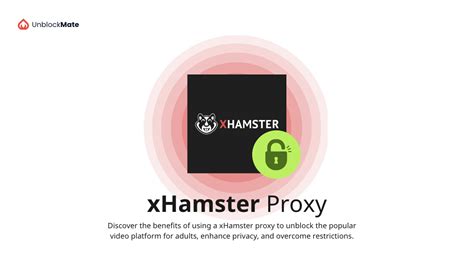 unblock xhamster.com|xHamster Proxy .